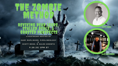 The Zombie Method: Reviving Dead Leads, Stalled Deals, & Ghosted Prospects